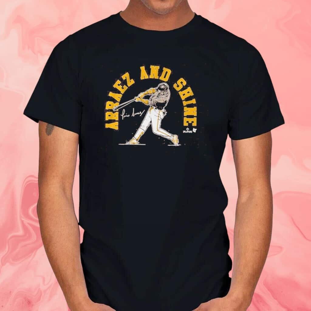 Luis Arraez And Shine San Dieg T-Shirt Luis Arraez And Shine San Dieg T-Shirt
