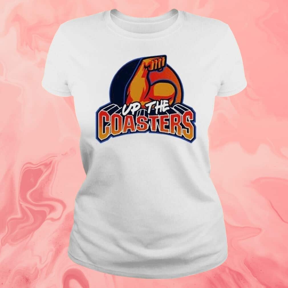 Up The Coasters T-Shirt Up The Coasters T-Shirt