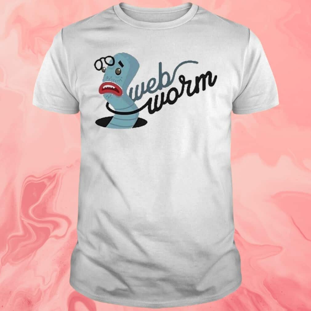 Webworm T-Shirt Webworm T-Shirt