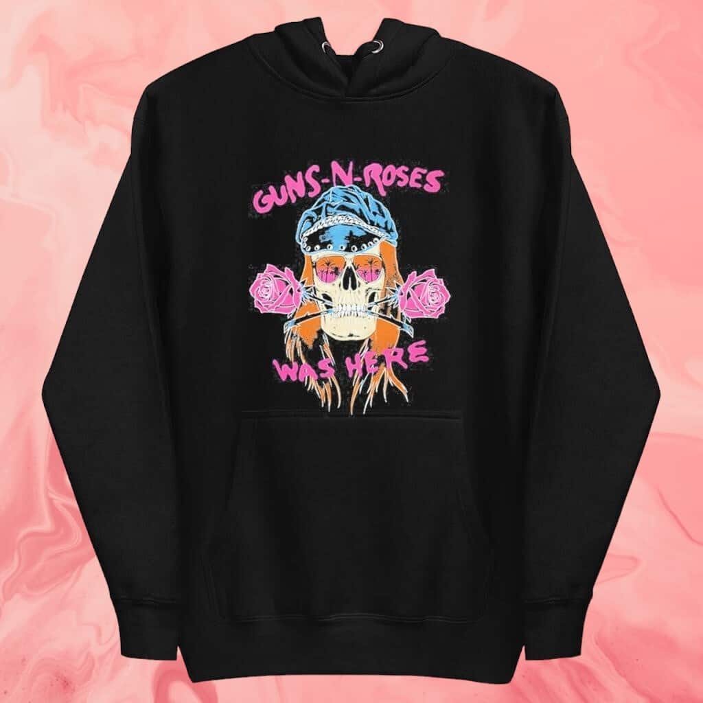 Gunsnroses Was Here T-Shirt Gunsnroses Was Here T-Shirt