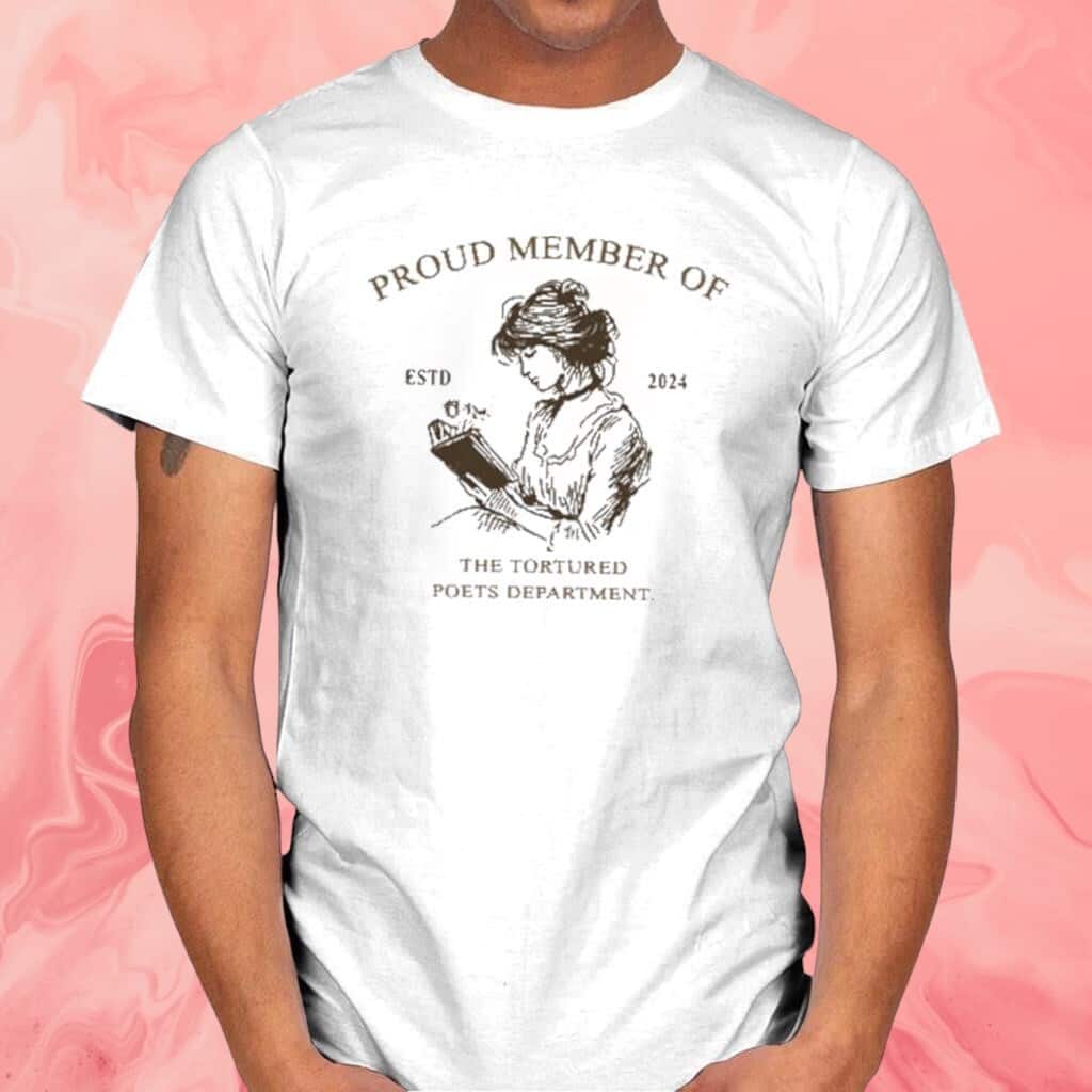 Proud Member Of The Tortured Poets Department T-Shirt