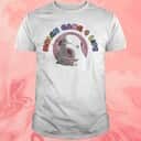 Mulch Gang 4 Life T-Shirt Mulch Gang 4 Life T-Shirt