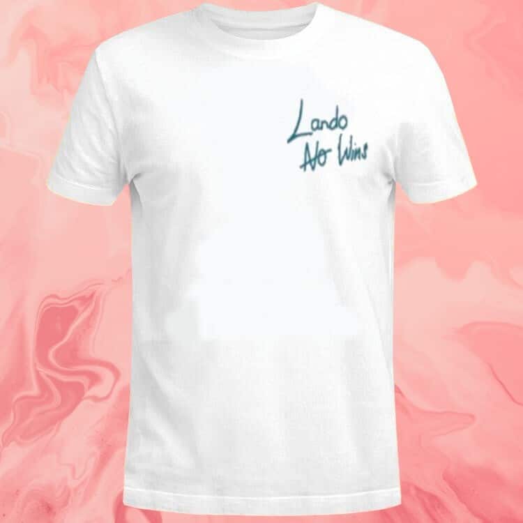 Lando No Wins T-Shirt Lando No Wins T-Shirt