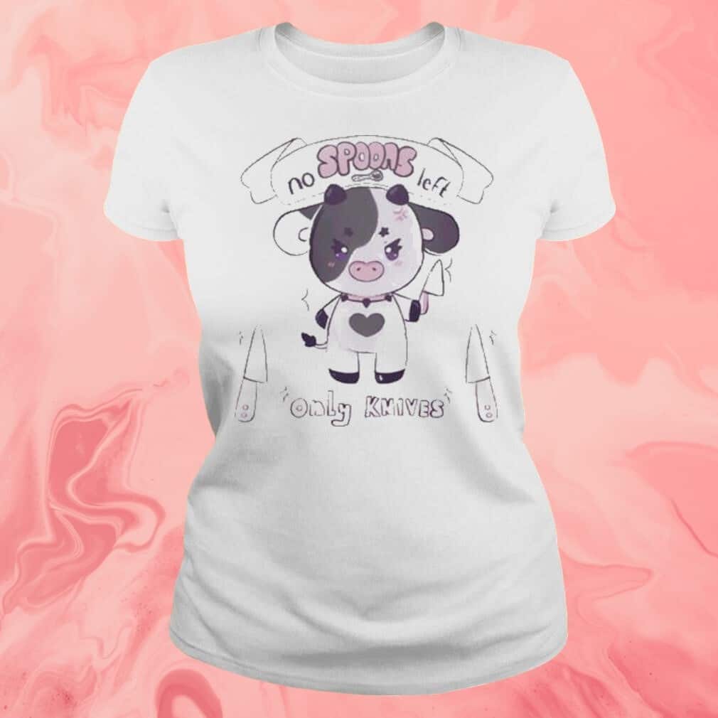No Spoon Left Only Knives T-Shirt No Spoon Left Only Knives T-Shirt
