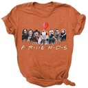 Friends Halloween Funny Novelty Horror T-Shirt Friends Halloween Funny Novelty Horror T-Shirt