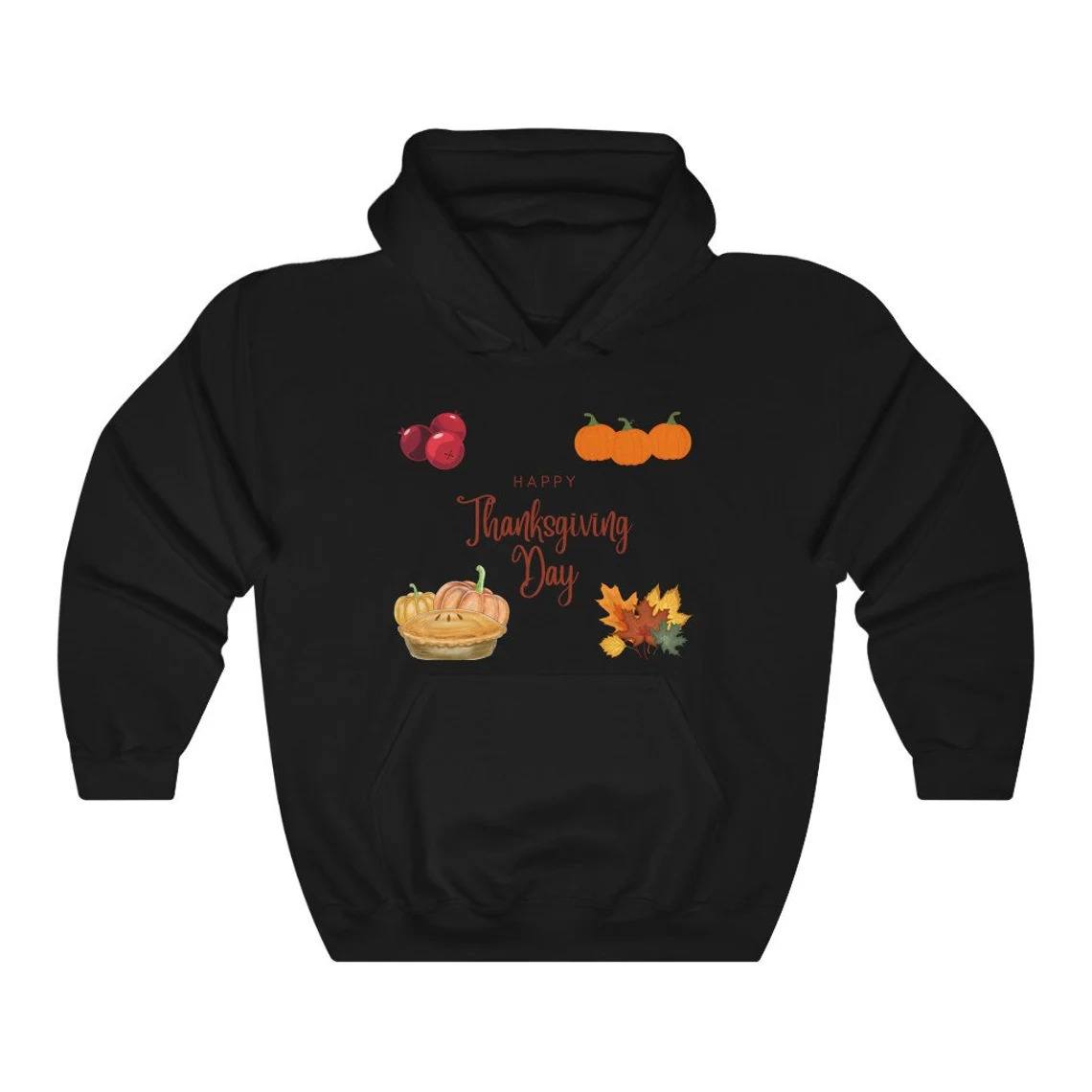 Happy Thanksgiving Day Hoodie Happy Thanksgiving Day Hoodie
