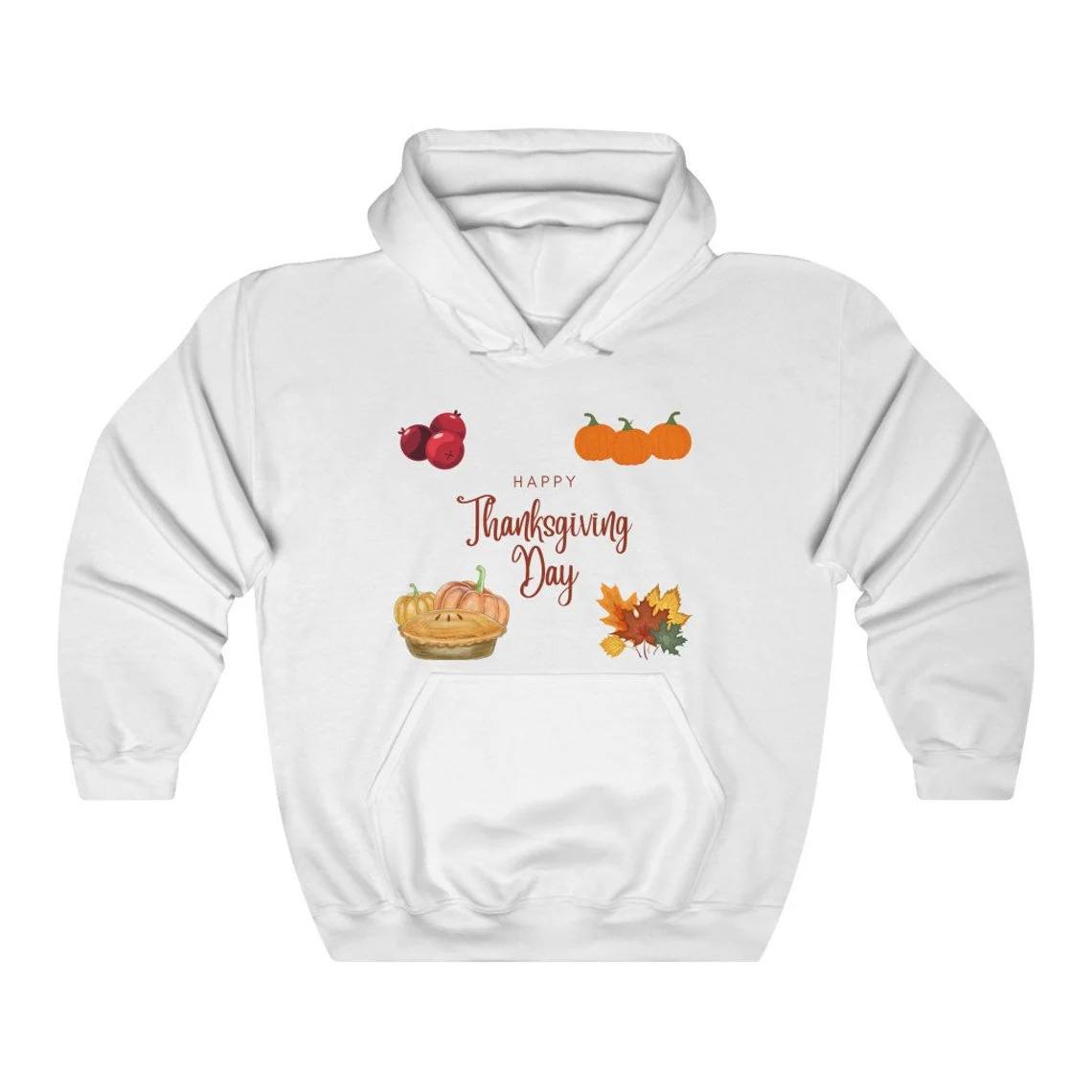 Happy Thanksgiving Day Hoodie Happy Thanksgiving Day Hoodie