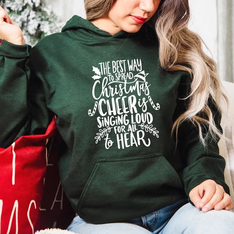 The Best Way To Spread Christmas Cheer Hoodie The Best Way To Spread Christmas Cheer Hoodie