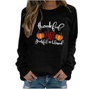 Thanksgiving Thankful Gratefull Blessed Pumpkin Sweatshirt Thanksgiving Thankful Gratefull Blessed Pumpkin Sweatshirt