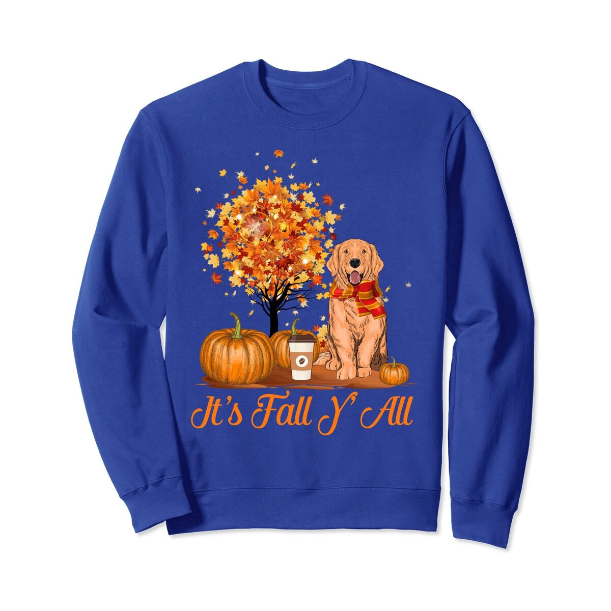 Thanksgiving It's Fall Y'all Golden Retriever Dog Sweatshirt Thanksgiving It's Fall Y'all Golden Retriever Dog Sweatshirt