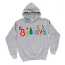 Believe Christmas Hoodie Believe Christmas Hoodie