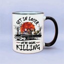 Freddy Myers Jason Chainsaw Get In Loser Going Killing Mug Freddy Myers Jason Chainsaw Get In Loser Going Killing Mug