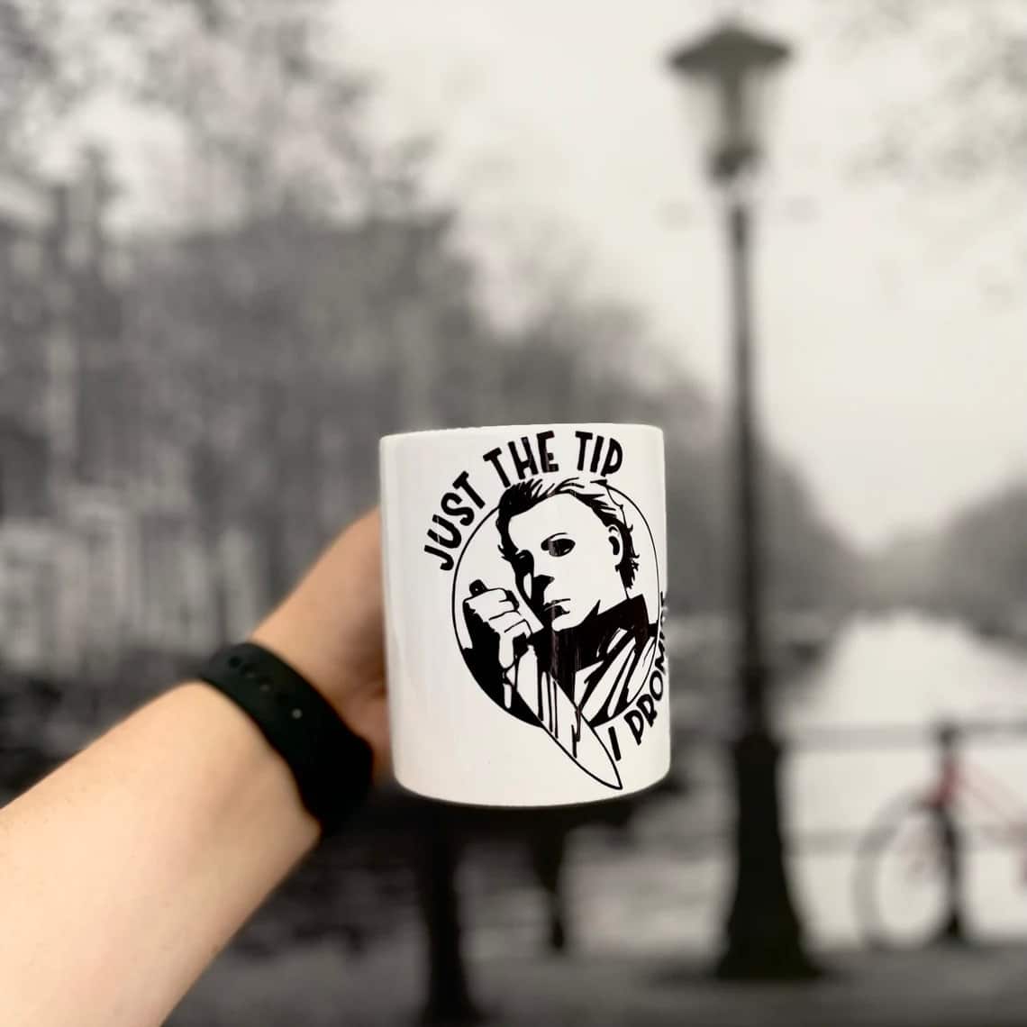 Michael Myers Just The Tip Halloween Mug Michael Myers Just The Tip Halloween Mug