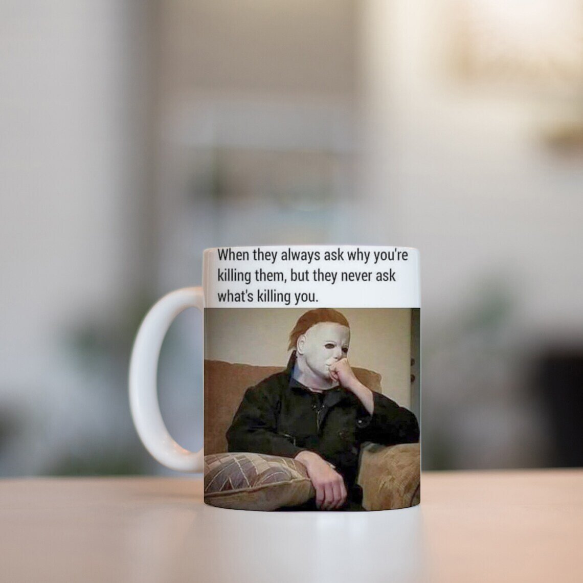 Funny Michael Myers Halloween Mug Funny Michael Myers Halloween Mug
