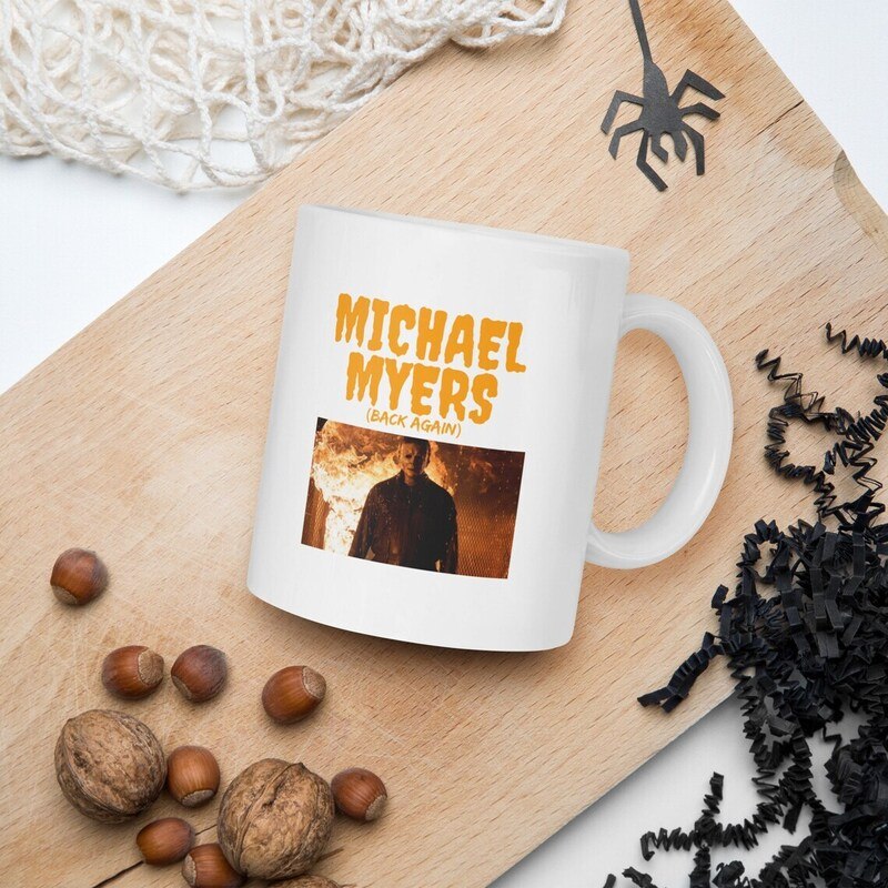 Michael Myers Is Back Again Mug Michael Myers Is Back Again Mug