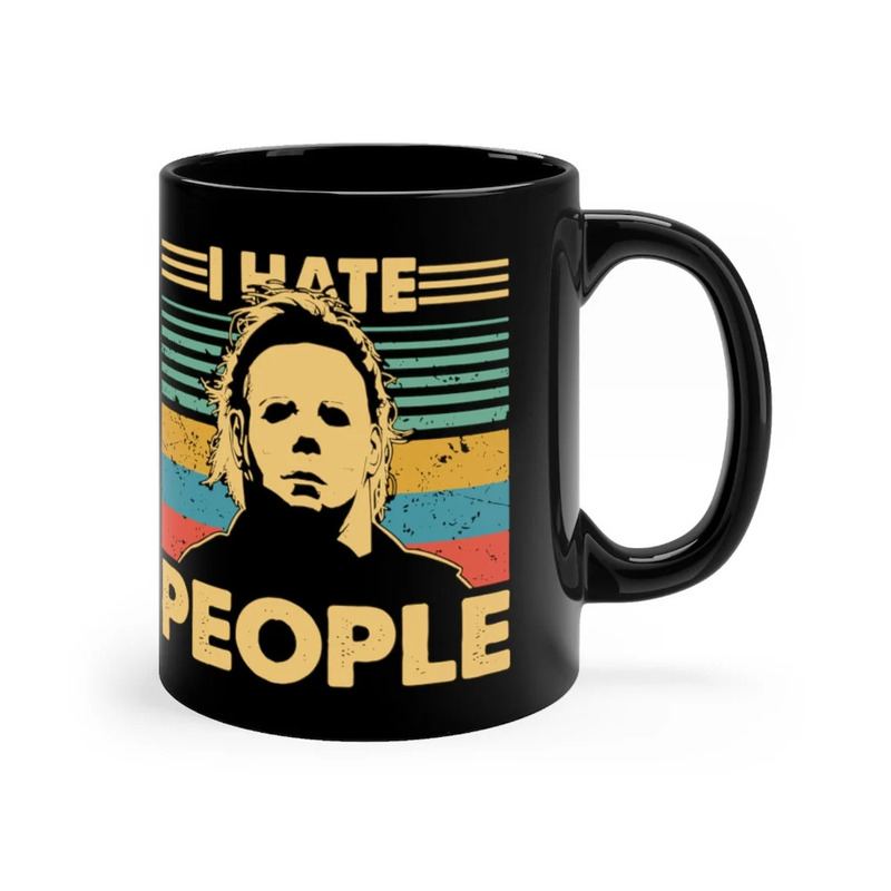 Michael Myers I Hate People Mug