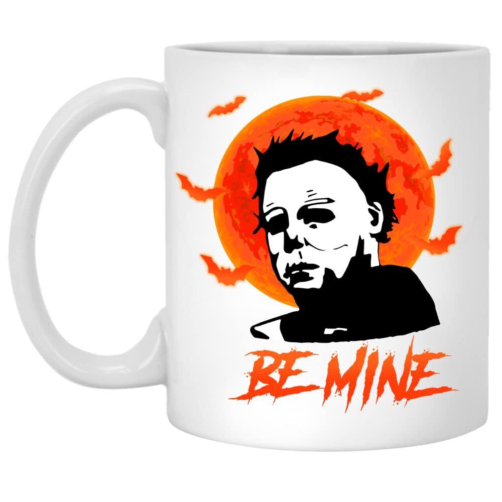 Halloween Michael Myers Be Mine Mug Halloween Michael Myers Be Mine Mug