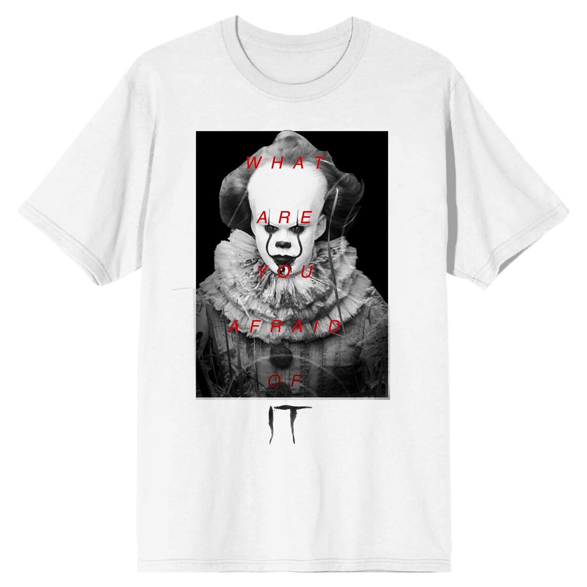 Pennywise What Are You Afraid Of IT T-Shirt Pennywise What Are You Afraid Of IT T-Shirt