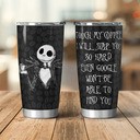 Jack Skellington Touch My Coffee Google Won’t Find You Tumbler