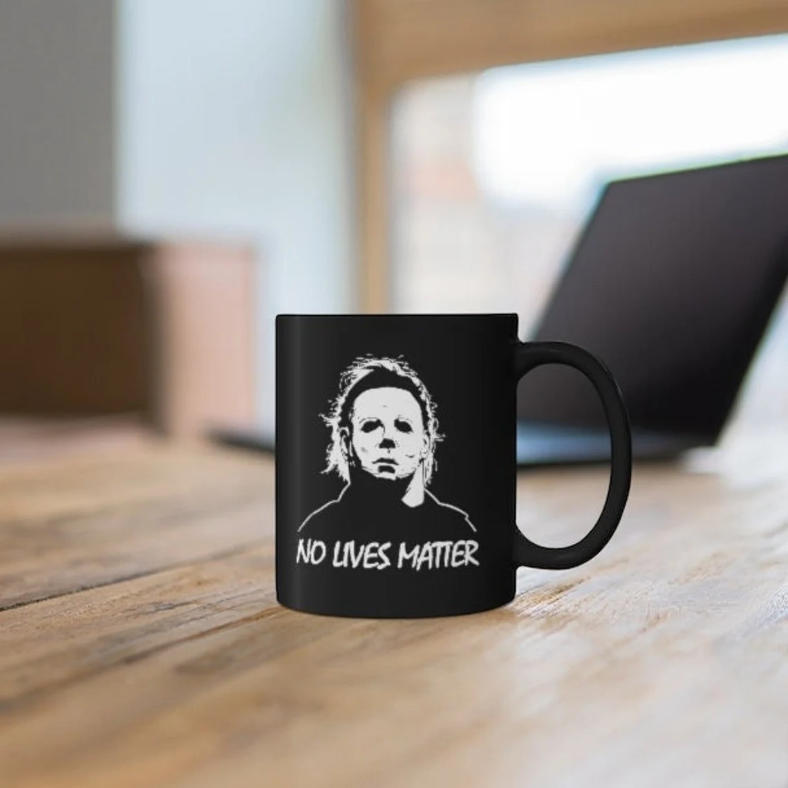 No Lives Matter Michael Myers Mug Gift For Horror Movie Fans No Lives Matter Michael Myers Mug Gift For Horror Movie Fans
