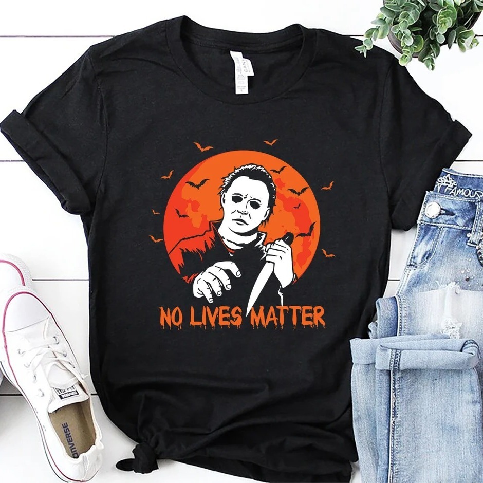 No Lives Matter Halloween Michael Myers T-Shirt No Lives Matter Halloween Michael Myers T-Shirt