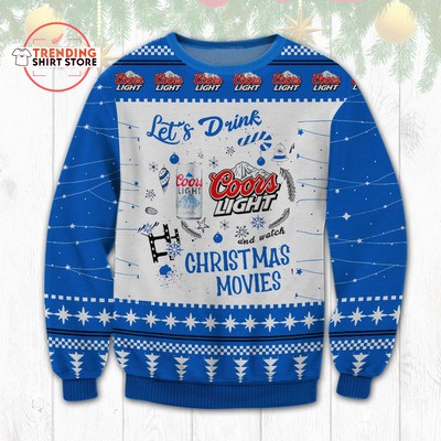 Let's Drink Coors Light Ugly Christmas Sweater Let's Drink Coors Light Ugly Christmas Sweater