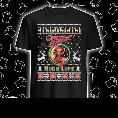 Miller High Life T-Shirt Best Gift For Beer Lover Miller High Life T-Shirt Best Gift For Beer Lover