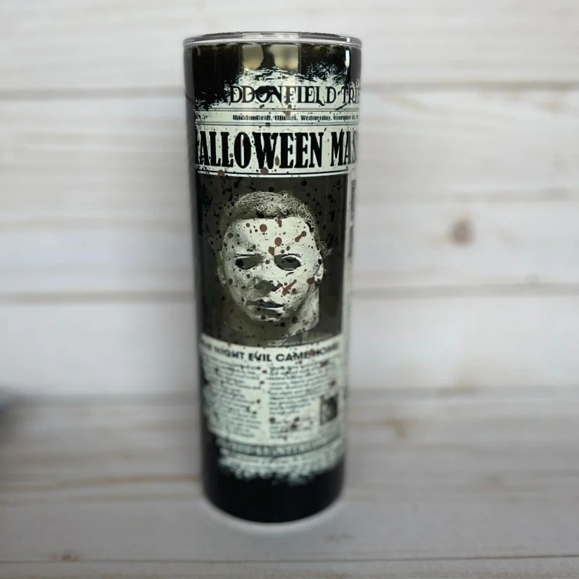 Halloween Michael Myers Skinny Tumbler But You Can't Kill The Boogeyman Halloween Michael Myers Skinny Tumbler But You Can't Kill The Boogeyman