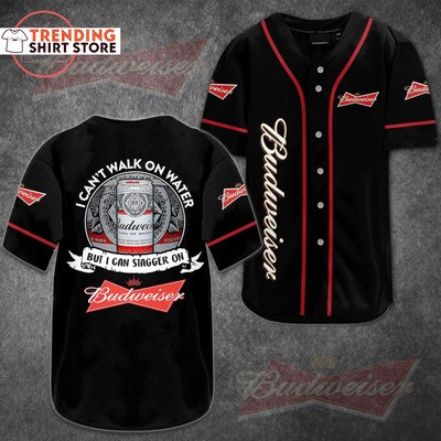 Can't Walk On Water But Stagger On Budweiser Baseball Jersey Can't Walk On Water But Stagger On Budweiser Baseball Jersey