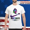 Just Do It Michael Myers Mike Heart Beat T-Shirt Horror Movie Gift Just Do It Michael Myers Mike Heart Beat T-Shirt Horror Movie Gift