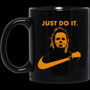 Just Do It Michael Myers Nike Halloween Series Mug Just Do It Michael Myers Nike Halloween Series Mug