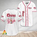Coors Light Baseball Jersey Make Me High Coors Light Baseball Jersey Make Me High