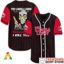 Laugh And Cry Take My Coors Light Baseball Jersey I Kill You