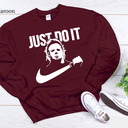 Just Do It Michael Myers Parody Nike Sweatshirt Just Do It Michael Myers Parody Nike Sweatshirt