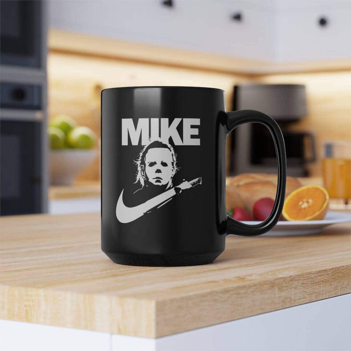 Mike Just Do It Michael Myers Mug Gift For Horror Movie Fans Mike Just Do It Michael Myers Mug Gift For Horror Movie Fans