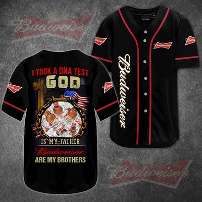 Budweiser Baseball Jersey God Is My Father Budweiser Are My Brothers Budweiser Baseball Jersey God Is My Father Budweiser Are My Brothers