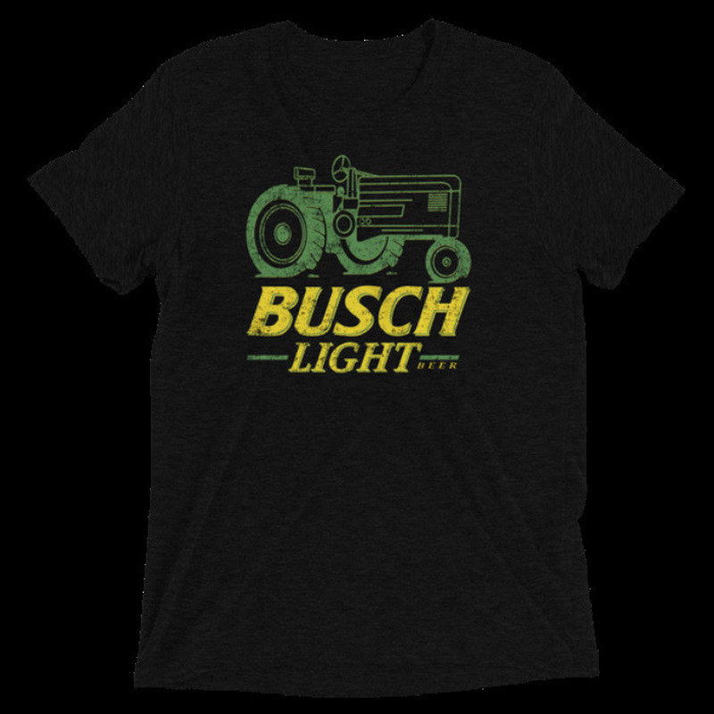 Tractor Busch Light T-Shirt Beer For The Farmers Tractor Busch Light T-Shirt Beer For The Farmers