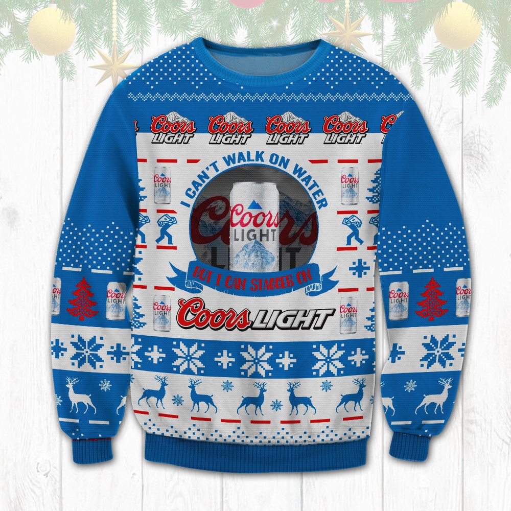 I Can't Walk On Water But I Can Stagger On Coors Light Ugly Christmas Sweater I Can't Walk On Water But I Can Stagger On Coors Light Ugly Christmas Sweater