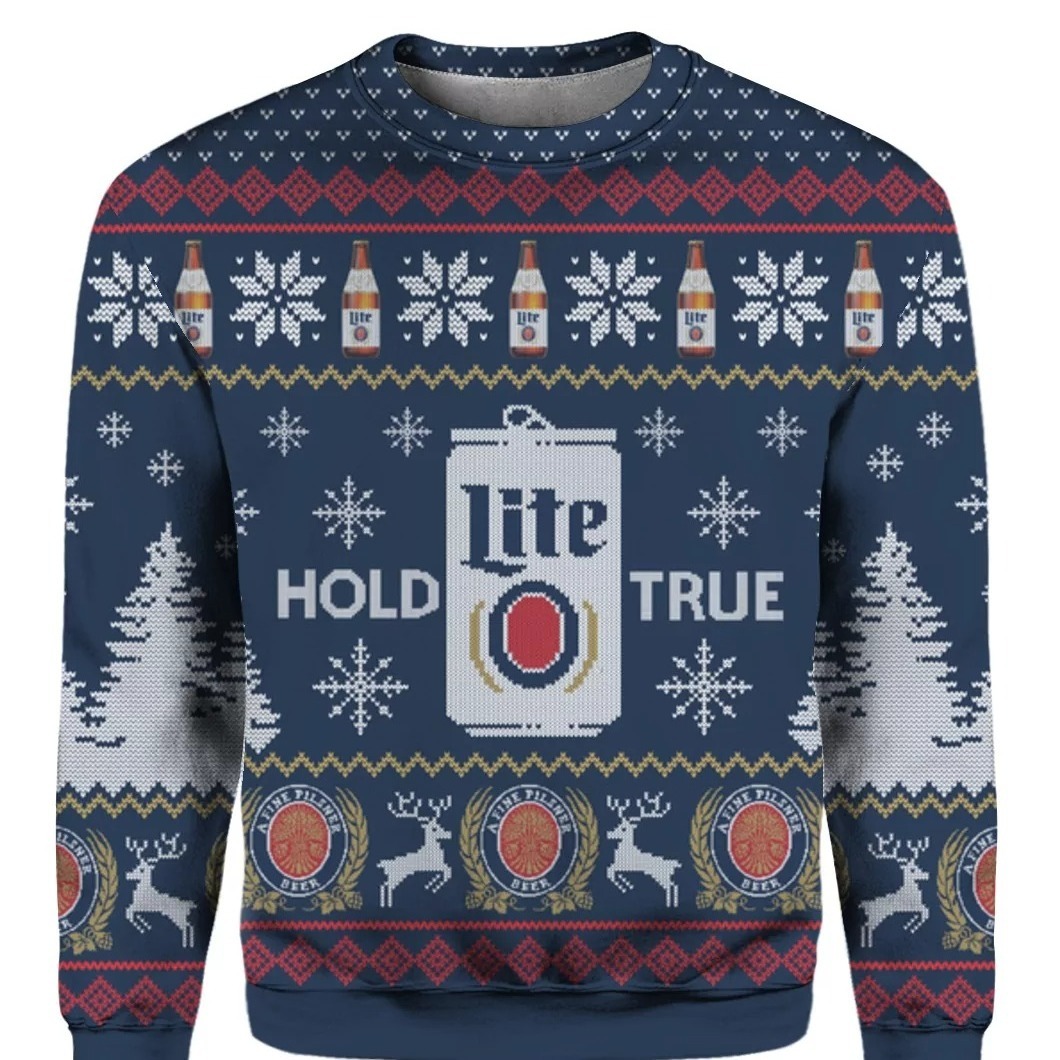Miller Lite Ugly Christmas Sweater Hold Lite True For Christmas Lovers
