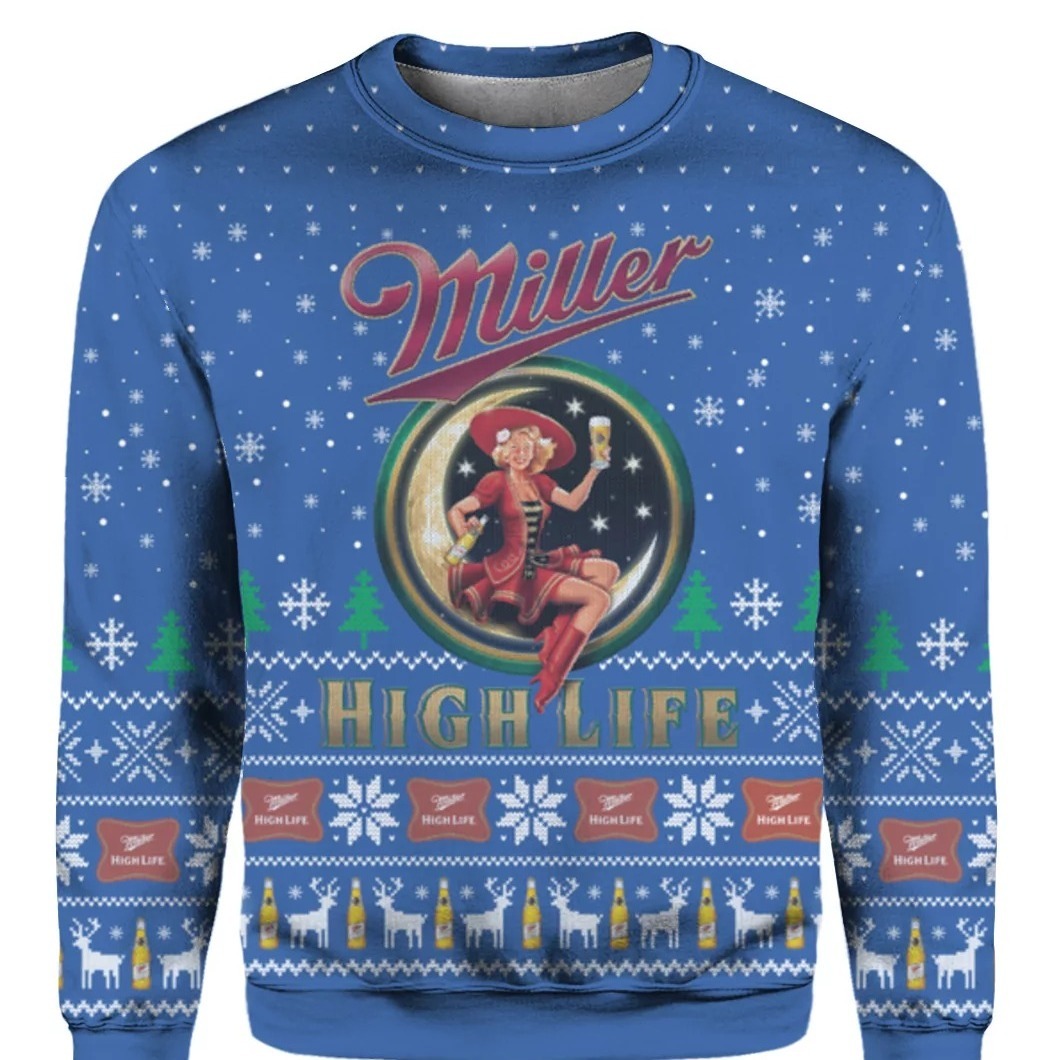 Miller High Life Ugly Christmas Sweater Lady In The Moon Christmas Gift Miller High Life Ugly Christmas Sweater Lady In The Moon Christmas Gift