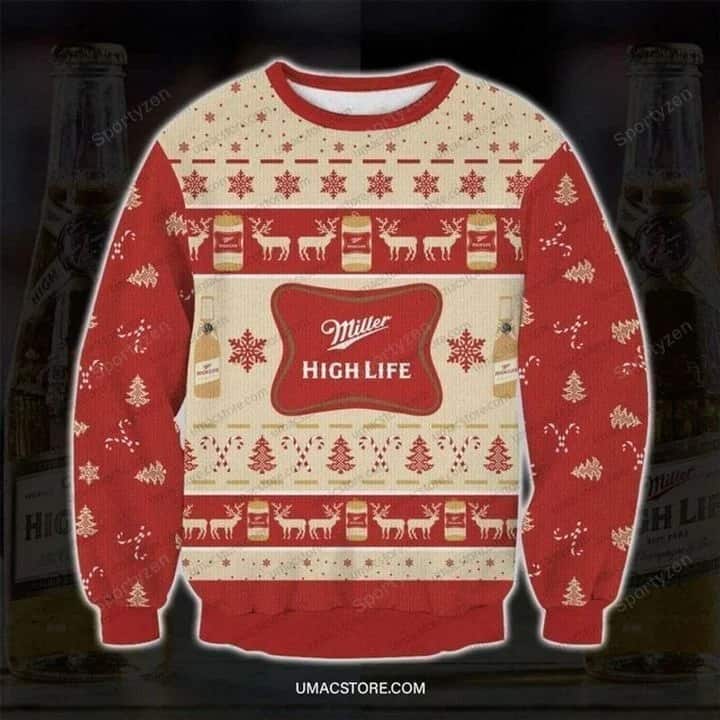 Miller High Life Ugly Christmas Sweater Red Christmas Best Gift For Beer Lovers