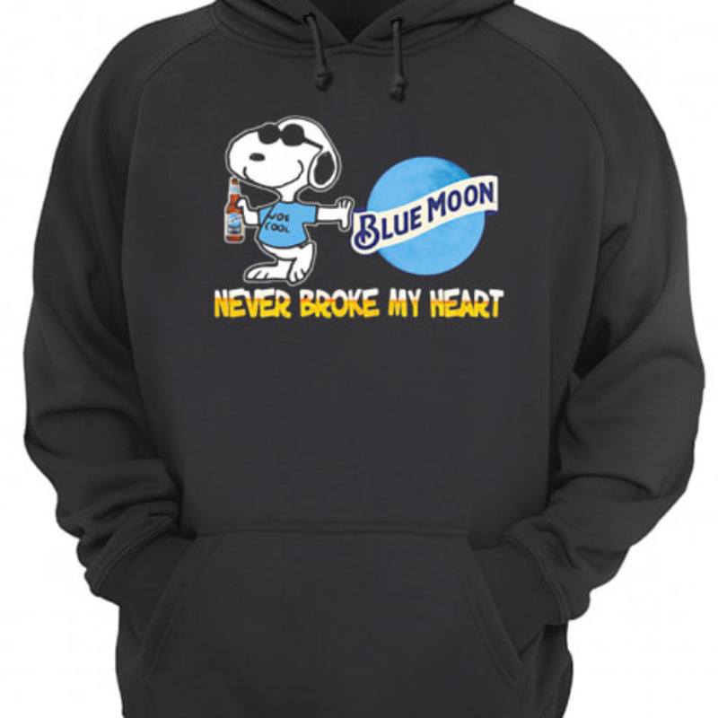 Blue Moon Hoodie Snoopy Never Broke My Heart Blue Moon Hoodie Snoopy Never Broke My Heart