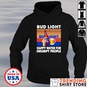 Bud Light Hoodie Happy Water For Grumpy People Bud Light Hoodie Happy Water For Grumpy People