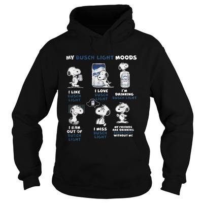 Funny Snoopy My Busch Light Moods Hoodie Funny Snoopy My Busch Light Moods Hoodie