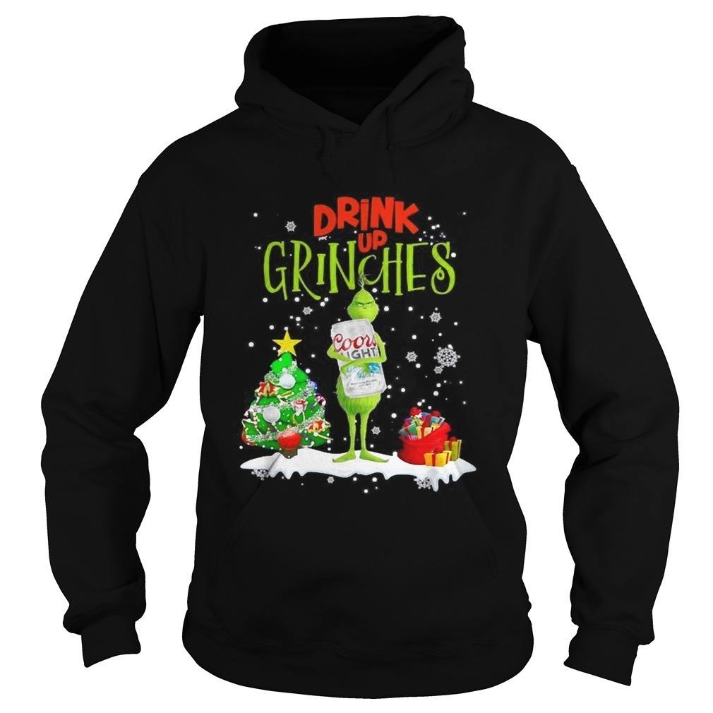 Drink Up Grinches Coors Light Hoodie Christmas Gift For Beer Lovers Drink Up Grinches Coors Light Hoodie Christmas Gift For Beer Lovers