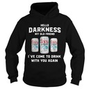 Coors Light Hoodie Hello Darkness My Old Friend I’ve Come To Drink With You Again Coors Light Hoodie Hello Darkness My Old Friend I’ve Come To Drink With You Again