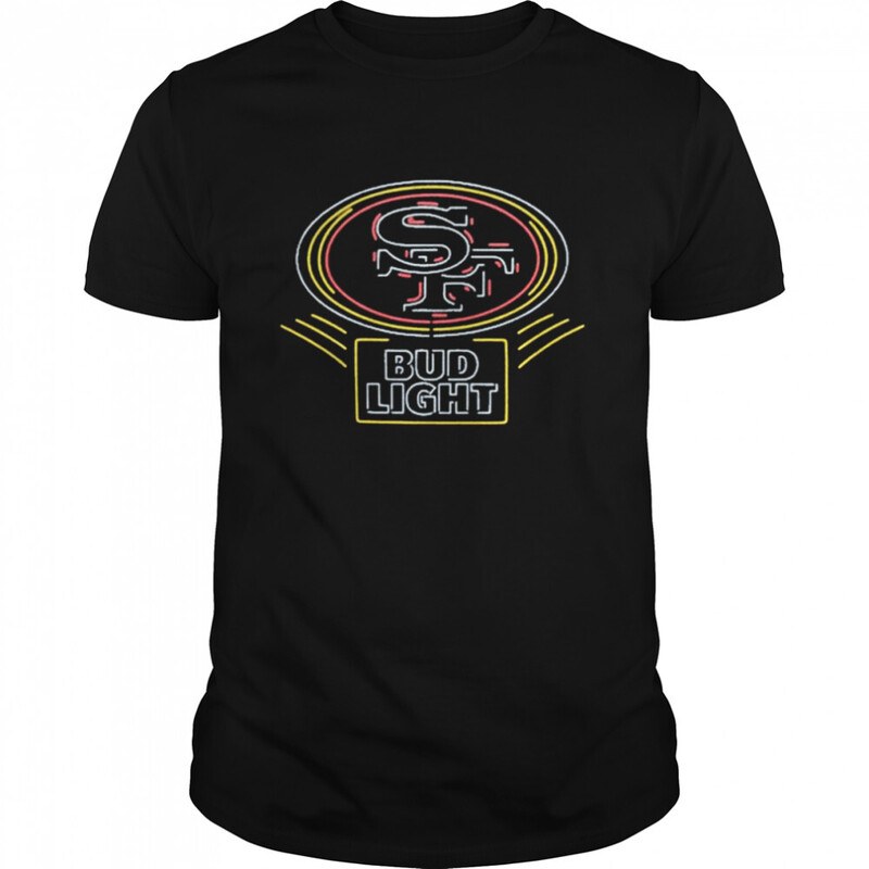 Bud Light T-Shirt San Francisco 49ers Gift Bud Light T-Shirt San Francisco 49ers Gift