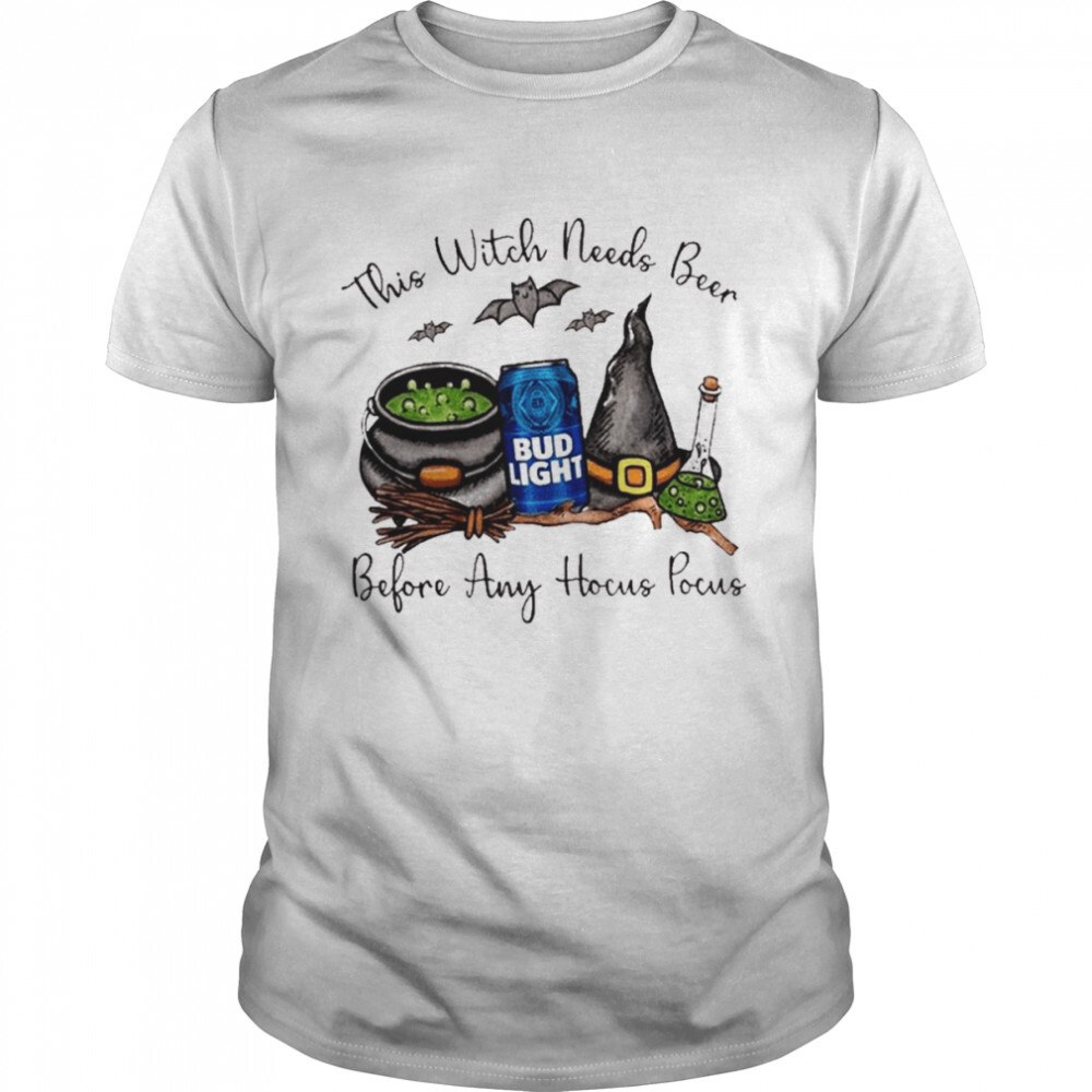 Happy Halloween This Witch Needs Bud Light T-Shirt Before Any Hocus Pocus Happy Halloween This Witch Needs Bud Light T-Shirt Before Any Hocus Pocus