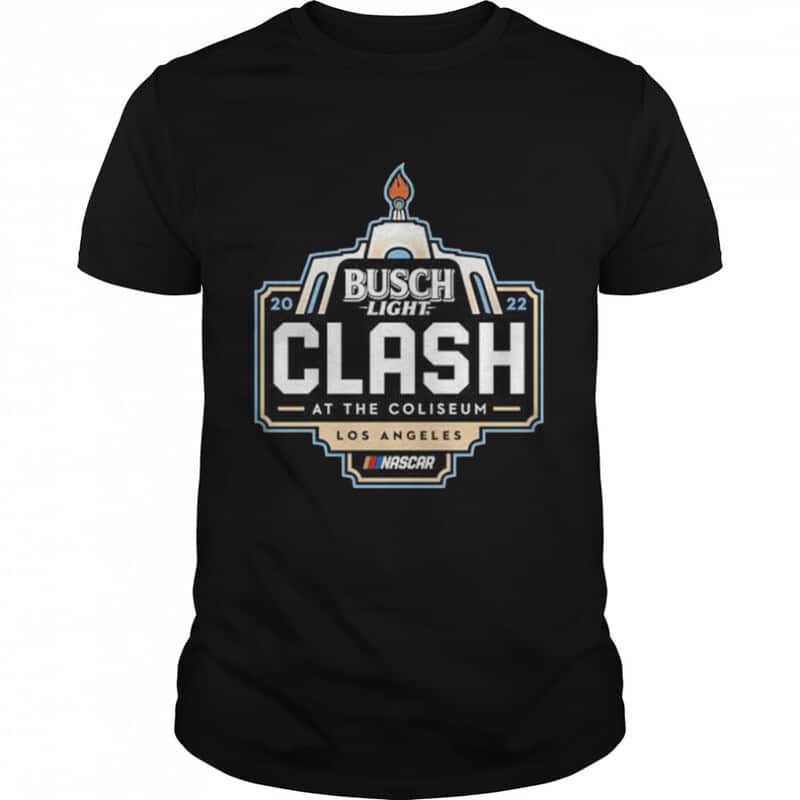 Busch Light T-Shirt Clash At The Coliseum Los Angeles Busch Light T-Shirt Clash At The Coliseum Los Angeles
