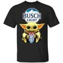 Star Wars Baby Yoda Loves Busch Light T-Shirt Star Wars Baby Yoda Loves Busch Light T-Shirt